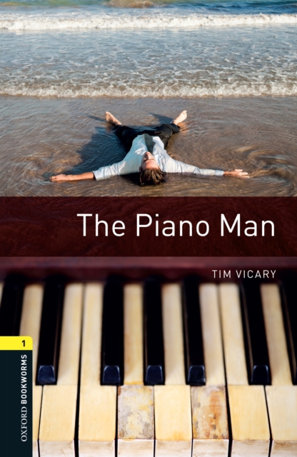 The Piano Man Level 1 Oxford Bookworms Library, EPUB eBook