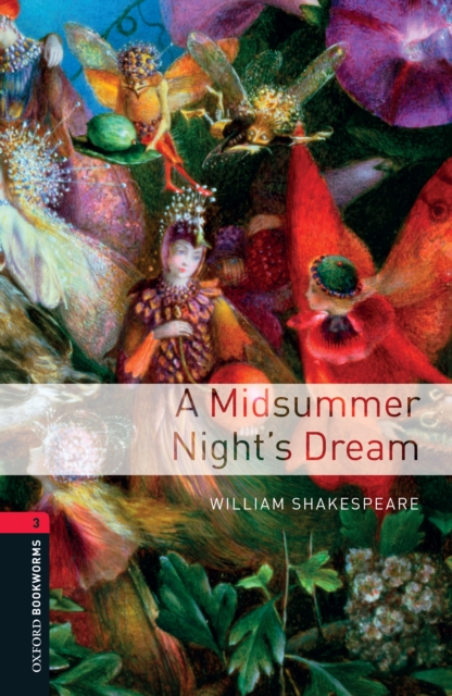 A Midsummer Night's Dream Level 3 Oxford Bookworms Library, EPUB eBook