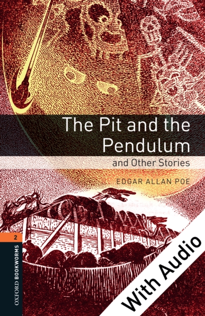 Pit and the Pendulum and Other Stories - With Audio Level 2 Oxford Bookworms Library, EPUB eBook
