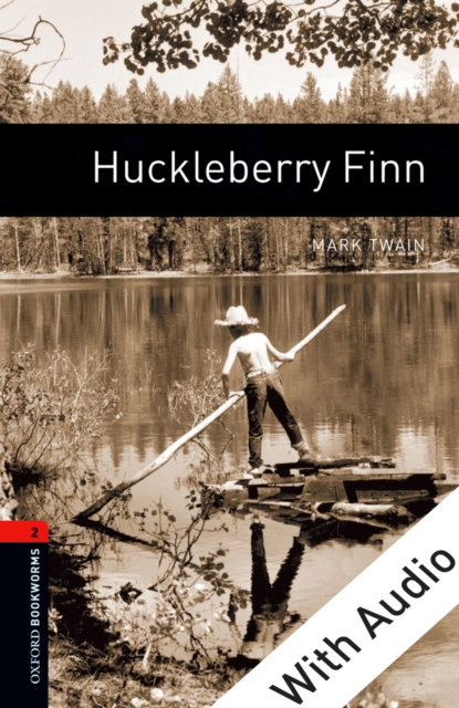 Huckleberry Finn - With Audio Level 2 Oxford Bookworms Library, EPUB eBook