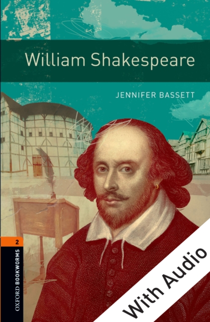 William Shakespeare - With Audio Level 2 Oxford Bookworms Library, EPUB eBook