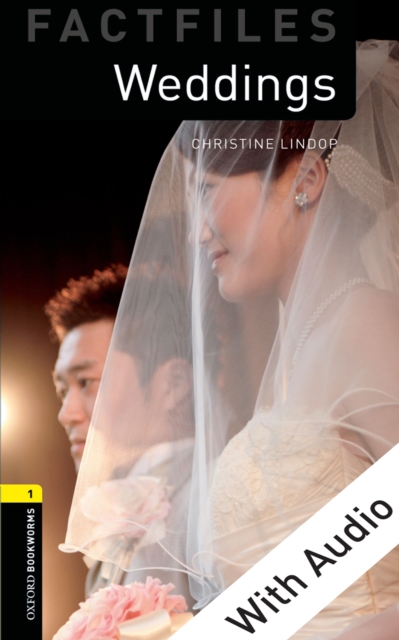 Weddings - With Audio Level 1 Factfiles Oxford Bookworms Library, EPUB eBook