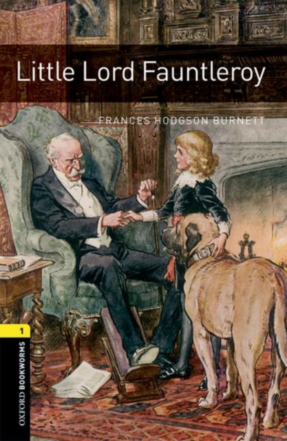 Oxford Bookworms Library: Level 1: Little Lord Fauntleroy Audio Pack, Multiple-component retail product Book