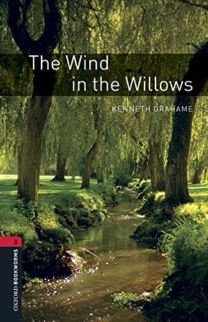 Oxford Bookworms Library: Level 3:: The Wind in the Willows Audio Pack, Multiple-component retail product Book