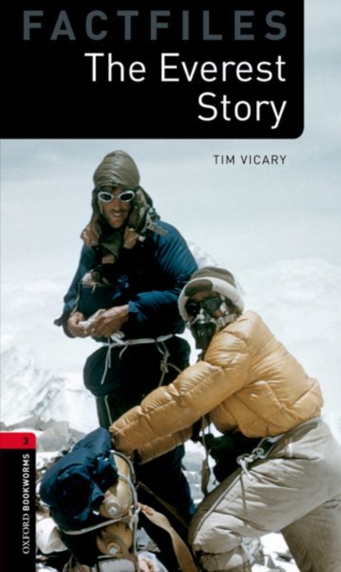 Oxford Bookworms Library Factfiles: Level 3:: The Everest Story Audio Pack, Multiple-component retail product Book