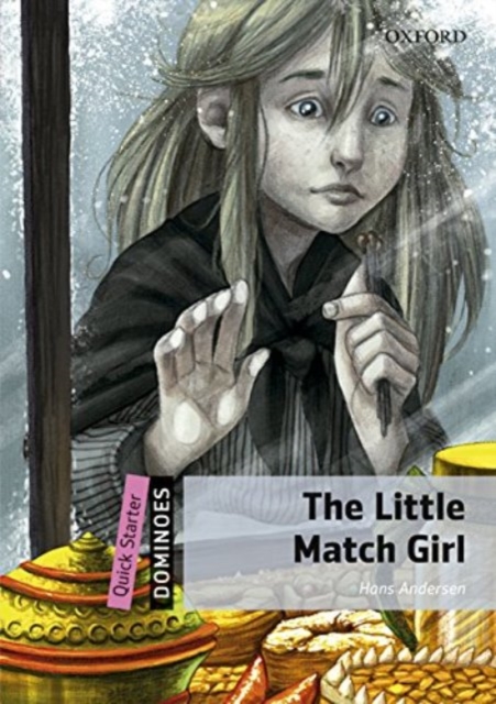 Dominoes: Quick Starter: The Little Match Girl Audio Pack, Multiple-component retail product Book
