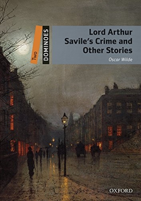 Dominoes: Two: Lord Arthur Savile's Crime and Other Stories Audio Pack, Multiple-component retail product Book
