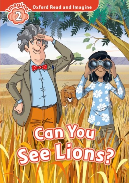 Oxford Read and Imagine: Level 2:: Can You See Lions?, Paperback / softback Book