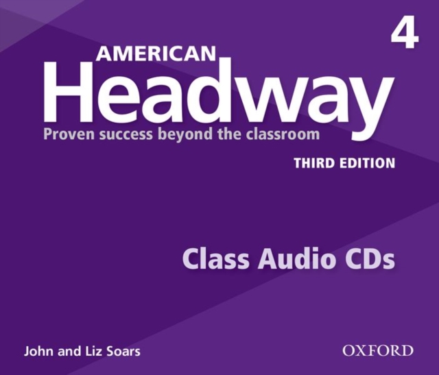 American Headway: Four: Class Audio CDs : Proven Success beyond the classroom, CD-Audio Book