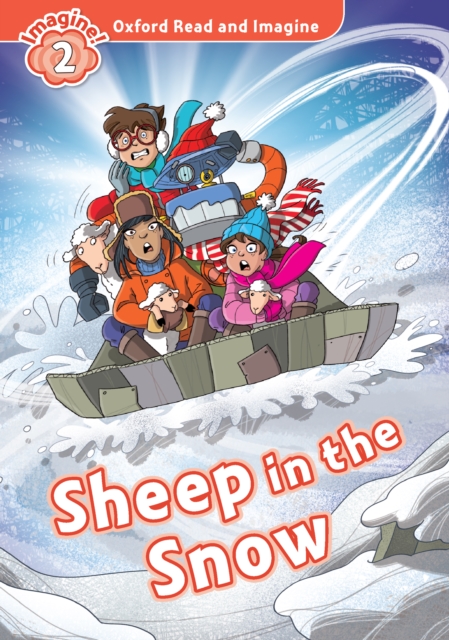 Sheep in the Snow (Oxford Read and Imagine Level 2), PDF eBook