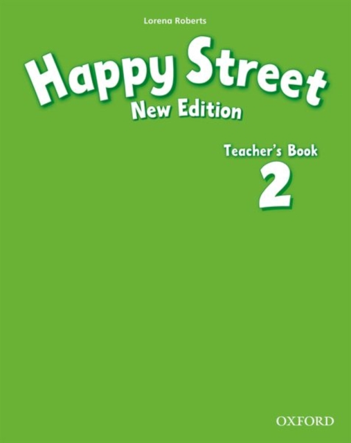 Happy Street: 2 New Edition: Teacher's Book, Paperback / softback Book