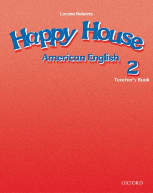 American Happy House 2: Teacher's Book, Paperback Book