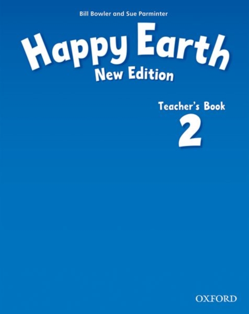 Happy Earth: 2 New Edition: Teacher's Book, Paperback / softback Book