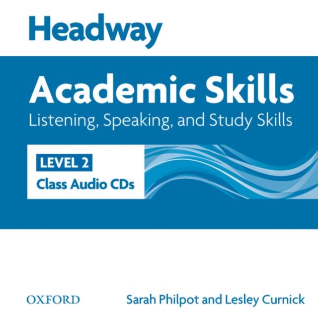 Headway Academic Skills: 2: Listening, Speaking, and Study Skills Class Audio CDs (2), CD-Audio Book