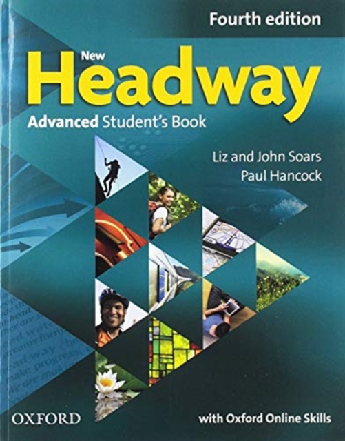 New Headway: Advanced: Student's Book with Oxford Online Skills, Multiple-component retail product Book