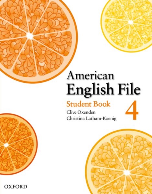 American English File Level 4: Student Book with Online Skills Practice, Paperback / softback Book