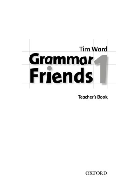 Grammar Friends 1: Teacher's Book, Paperback / softback Book