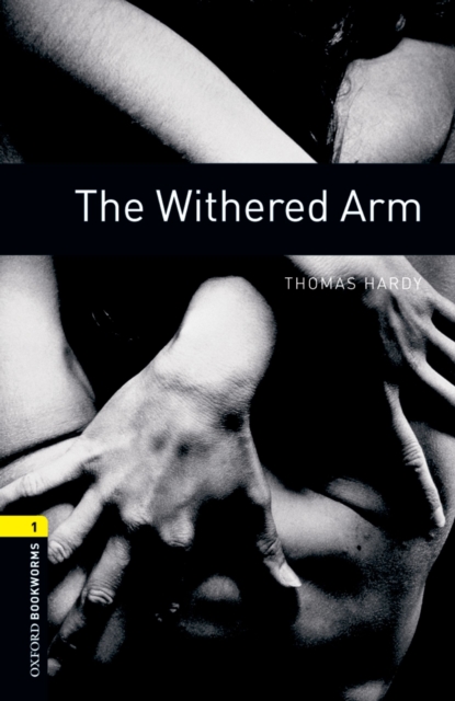 The Withered Arm Level 1 Oxford Bookworms Library, EPUB eBook