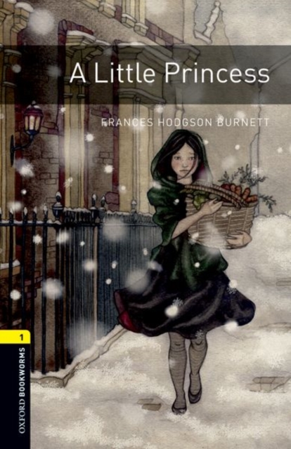 Oxford Bookworms Library: Level 1:: A Little Princess, Paperback / softback Book