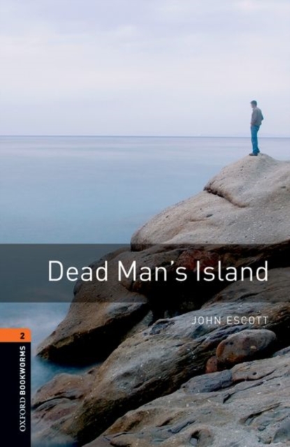 Oxford Bookworms Library: Level 2:: Dead Man's Island, Paperback / softback Book