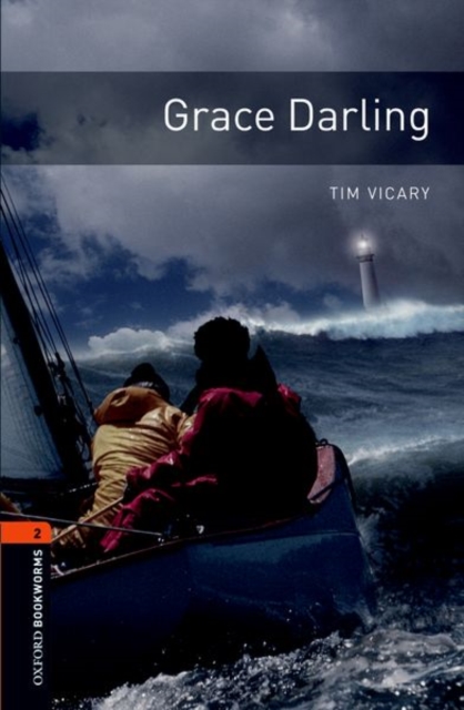 Oxford Bookworms Library: Level 2:: Grace Darling, Paperback / softback Book