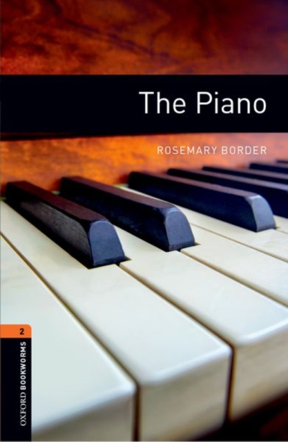 Oxford Bookworms Library: Level 2:: The Piano, Paperback / softback Book