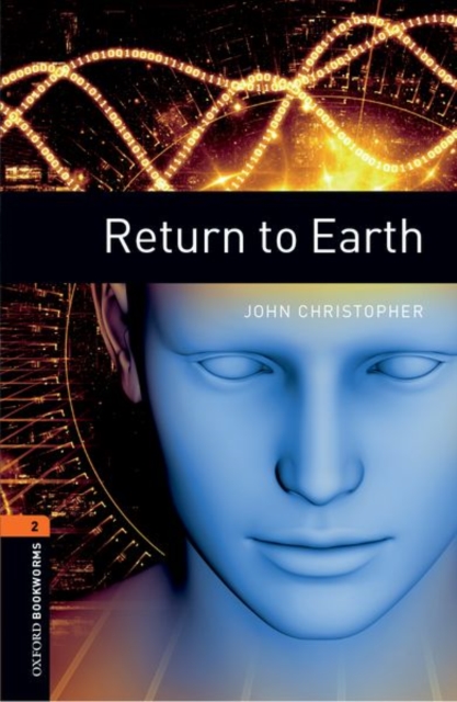 Oxford Bookworms Library: Level 2:: Return to Earth, Paperback / softback Book
