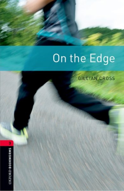 Oxford Bookworms Library: Level 3:: On the Edge, Paperback / softback Book