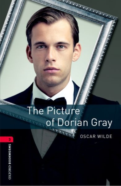Oxford Bookworms Library: Level 3:: The Picture of Dorian Gray, Paperback / softback Book