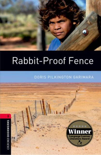 Oxford Bookworms Library: Level 3:: Rabbit-Proof Fence, Paperback / softback Book