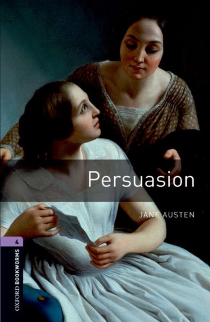 Oxford Bookworms Library: Level 4:: Persuasion, Paperback / softback Book