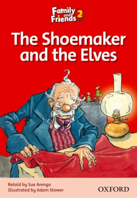 Family and Friends Readers 2: The Shoemaker and the Elves, Paperback / softback Book