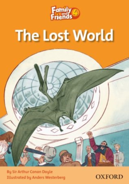Family and Friends Readers 4: The Lost World, Paperback / softback Book