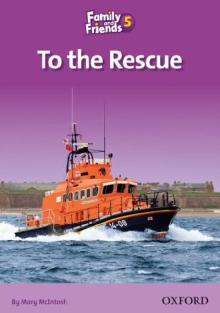 Family and Friends Readers 5: To the Rescue, Paperback / softback Book