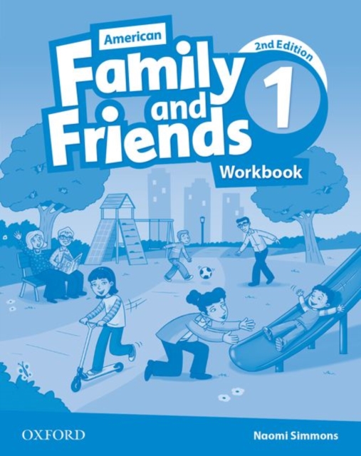 American Family and Friends: Level One: Workbook : Supporting all teachers, developing every child, Paperback / softback Book