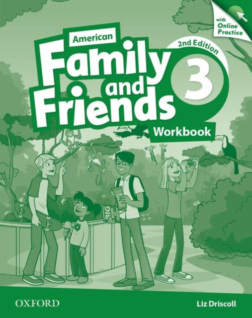 American Family and Friends: Level Three: Workbook with Online Practice : Supporting all teachers, developing every child, Multiple-component retail product Book