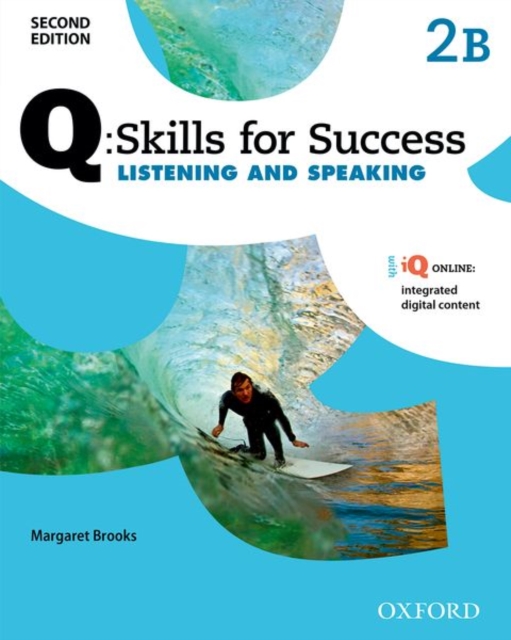 Q: Skills for Success: Level 2: Listening & Speaking Split Student Book B with iQ Online, Multiple-component retail product Book