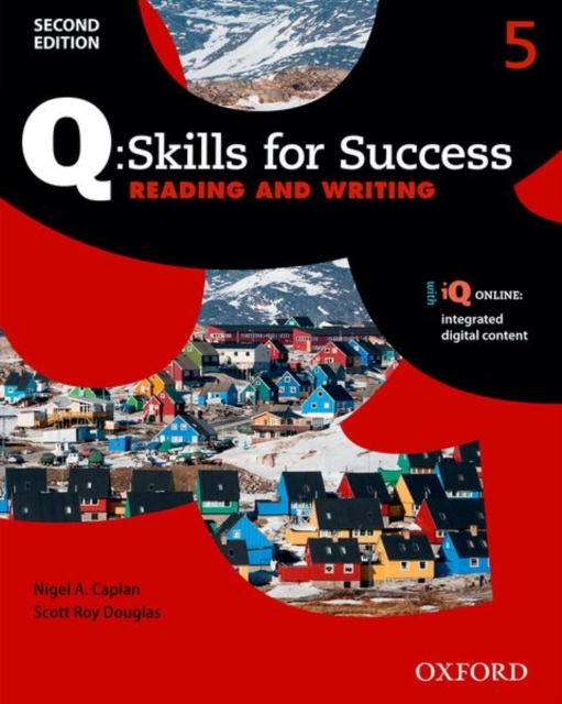 Q: Skills for Success: Level 5: Reading & Writing Student Book with iQ Online, Multiple-component retail product Book
