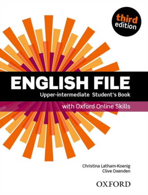 English File: Upper-Intermediate: Student's Book with Oxford Online Skills, Multiple-component retail product Book