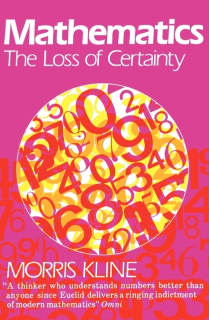 Mathematics : The Loss of Certainty, Paperback / softback Book