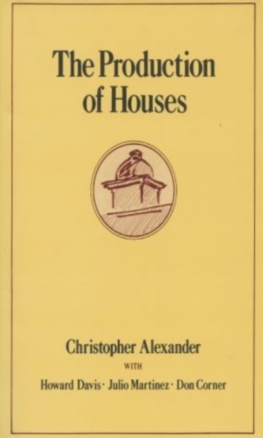 The Production of Houses, Hardback Book