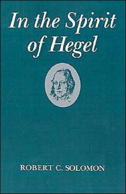 In the Spirit of Hegel : A Study of G. W. F. Hegel's `Phenomenology of Spirit', Paperback / softback Book