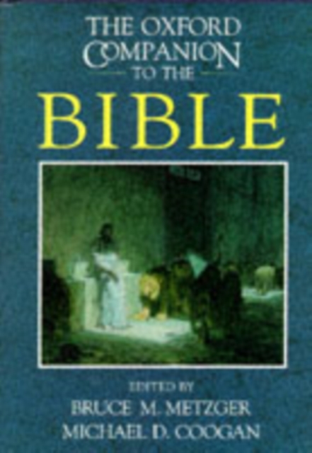 The Oxford Companion to the Bible, Hardback Book