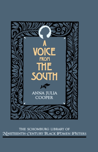 A Voice from the South, Hardback Book