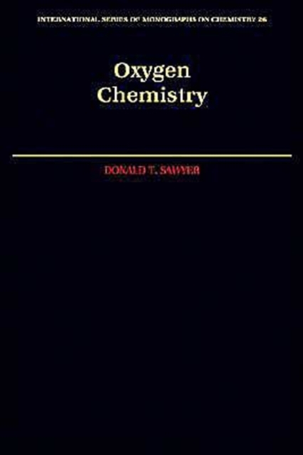 Oxygen Chemistry, Hardback Book