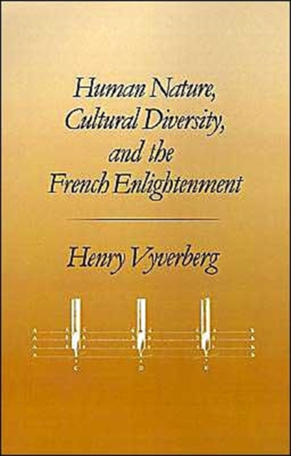Human Nature, Cultural Diversity, and the French Enlightenment, Hardback Book