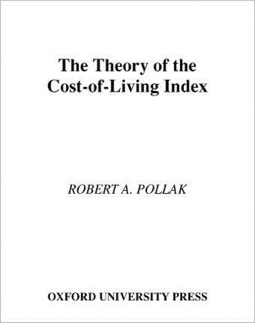The Theory of the Cost-of-Living Index, Hardback Book