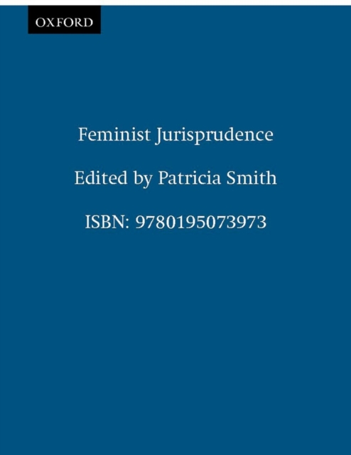 Feminist Jurisprudence, Hardback Book