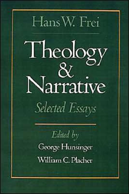 Theology and Narrative : Selected Essays, Hardback Book