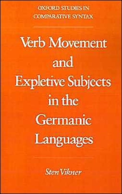 Verb Movement and Expletive Subjects in the Germanic Languages, Paperback / softback Book